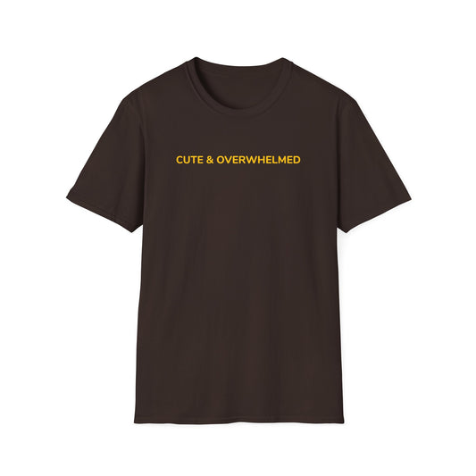 Cute & Overwhelmed Tee