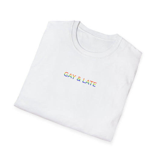 Gay & Late Tee