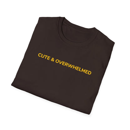 Cute & Overwhelmed Tee
