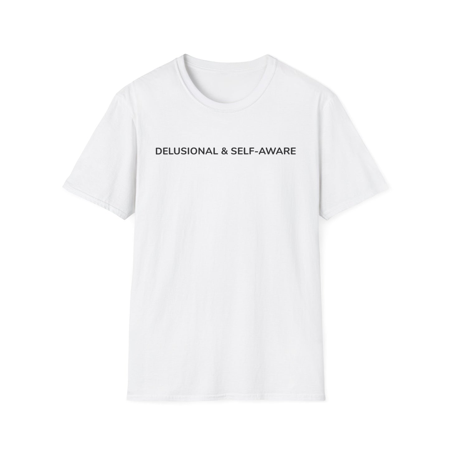 Delusional & Self-Aware Tee