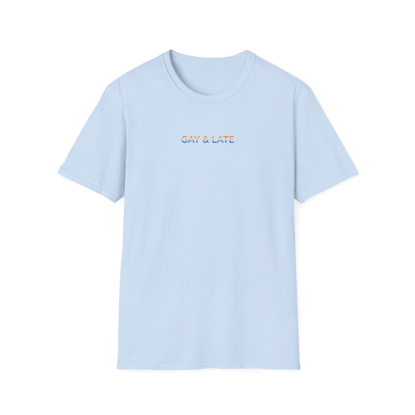 Gay & Late Tee