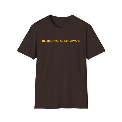 Delusional & Self-Aware Tee