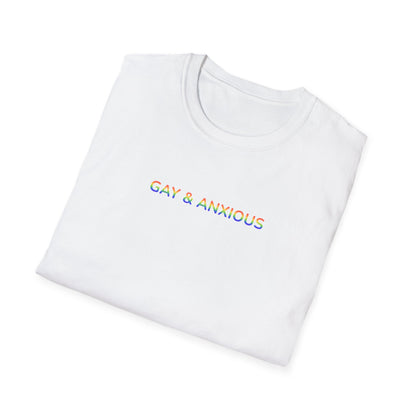 Gay & Anxious Tee